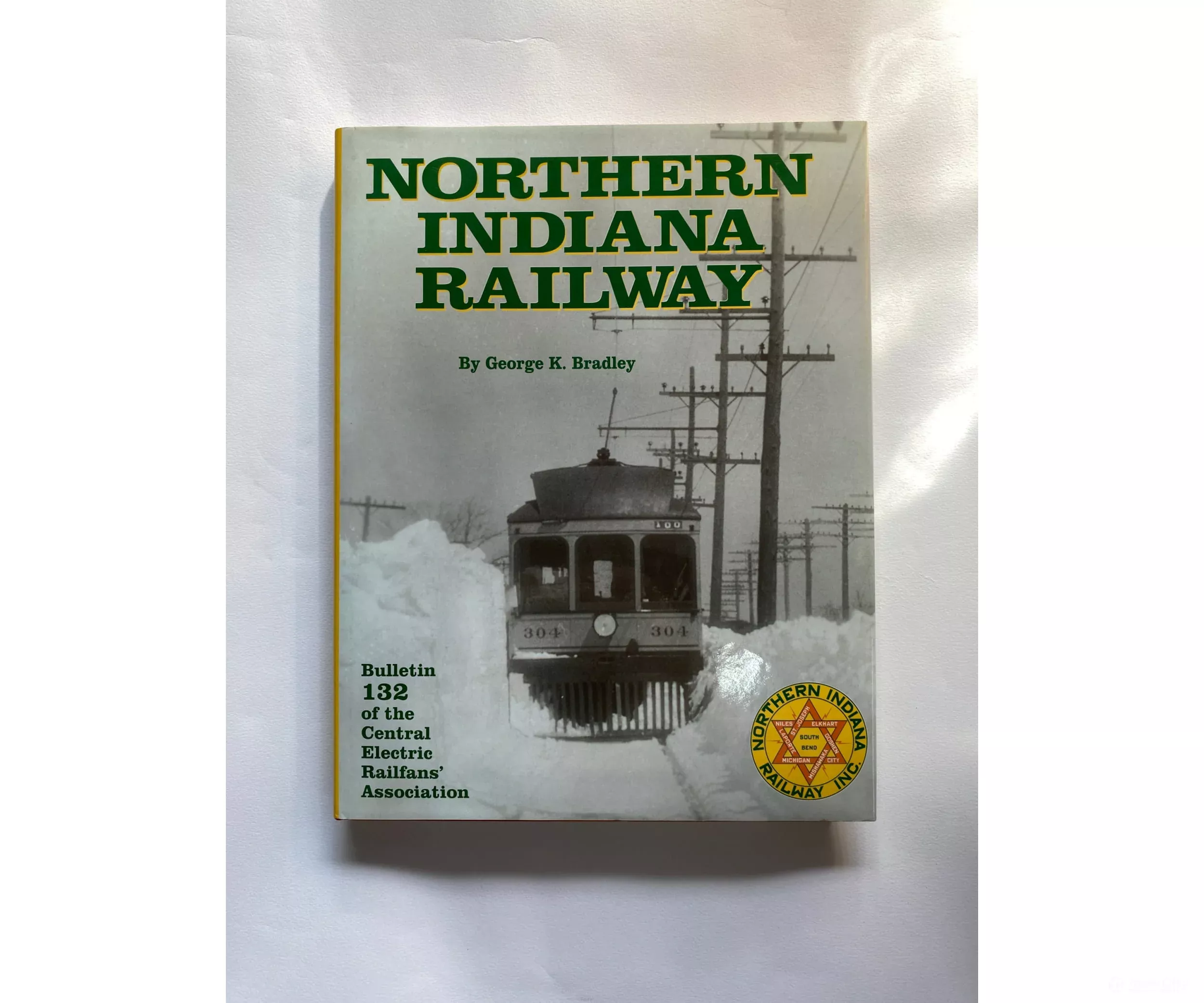 Northern Indiana Railway, by Geroge K. Bradley, CERA